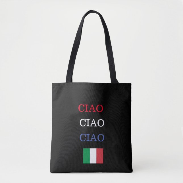CIAO Italy Flag  Black  Print Tote Bag (Front)