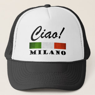 Ciao! Milano Tricolore Italian Flag Milan Italy Trucker Hat