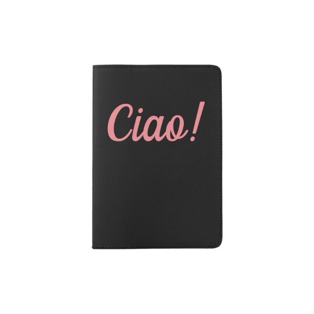 Ciao Passport Holder (Front)