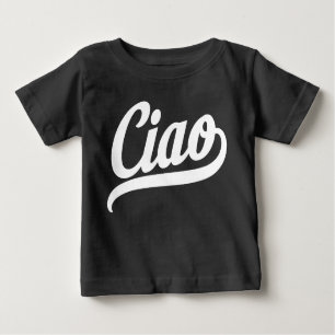 Ciao Script (White) Baby T-Shirt