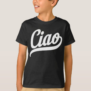 Ciao Script (White) T-Shirt