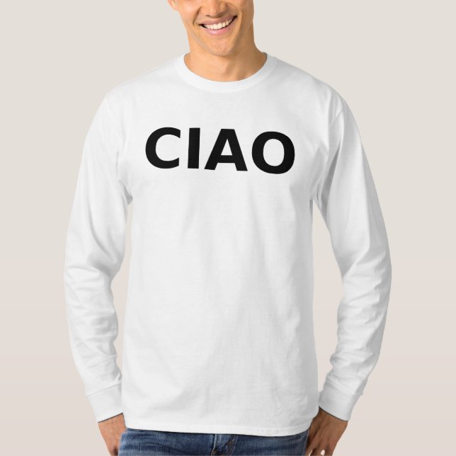 Ciao T-Shirt (Front)