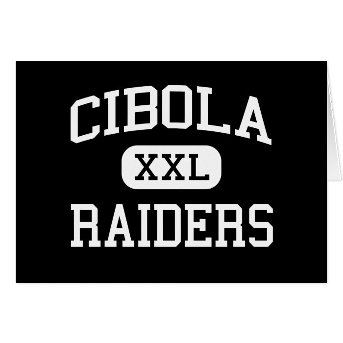 Cibola   Raiders   High School   Yuma Arizona Greeting Cards