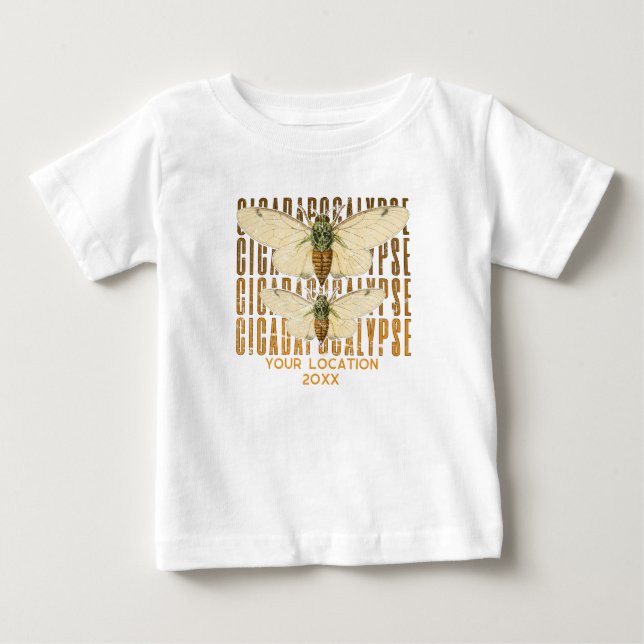Cicada Cicadapocalypse 2024 Custom Location Baby T-Shirt (Front)