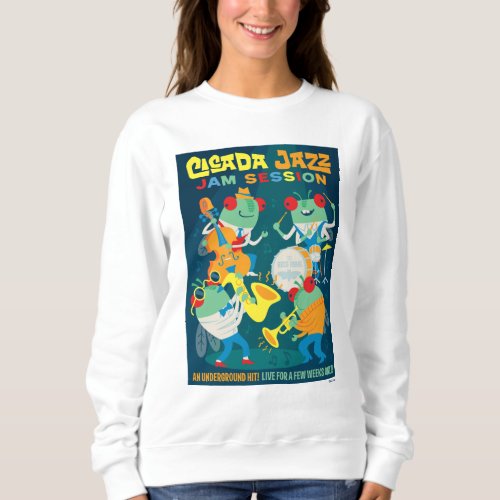 Cicada Jazz Jam Session Sweatshirt