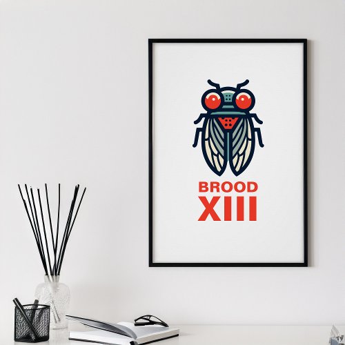 Cicada Magicicada Brood XIII Custom Text Poster