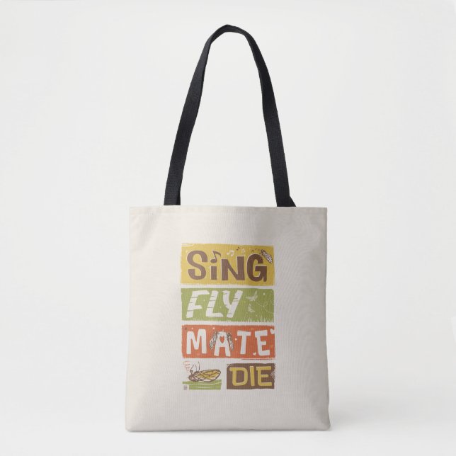 Cicada Sing Fly Mate Die Tote Bag (Front)
