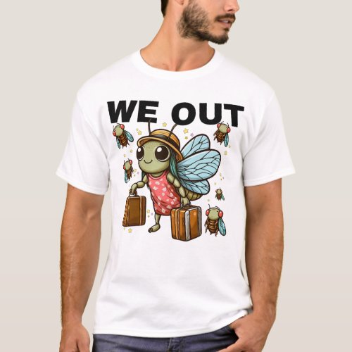 Cicada We OutFunny Cicada Family Journey Funny  T_Shirt