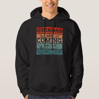 Cicadas are coming Brood X swarm usa Insect cicad Hoodie