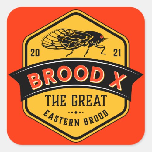 Cicadas Brood X the Great Eastern Brood Square Sticker