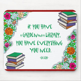Cicero's quote on libraries mouse pad