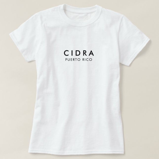 Cidra Puerto Rico T Shirt (Design Front)