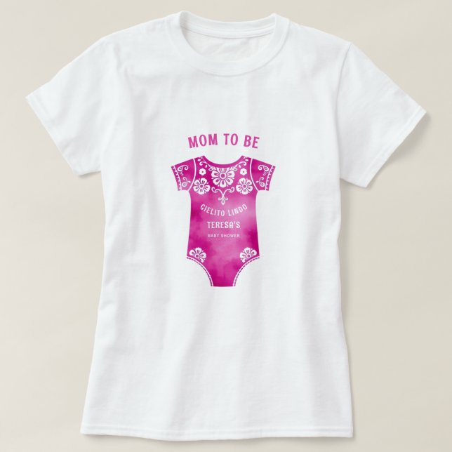 Cielito Lindo bodysuit girl baby shower Mom To Be (Design Front)