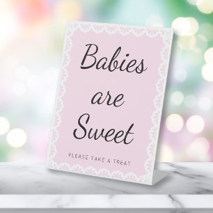 Cielito Lindo Pink Babies Are Sweet Baby Shower Pedestal Sign