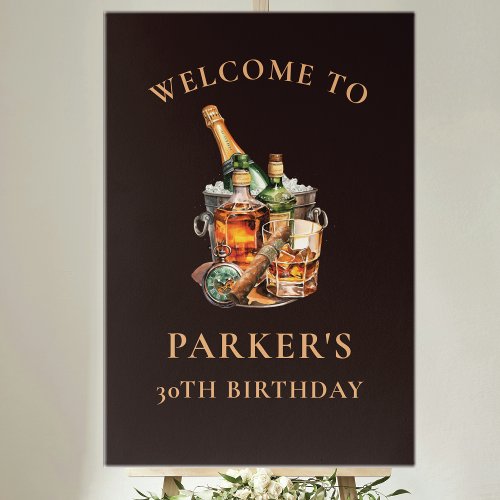 Cigar and Whisky Mens Birthday Welcome Sign