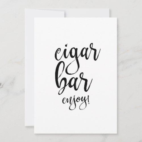 Cigar Bar Affordable Calligraphy Wedding Sign