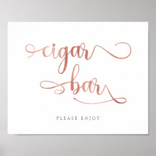 "Cigar Bar" rose gold Calligraphy Wedding Sign
