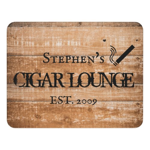 Cigar Lounge Room Custom Name Wood Look Door Sign