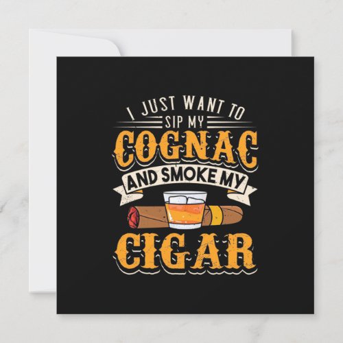 Cigar Lover  My Cognac And Smoke My Cigar Invitation