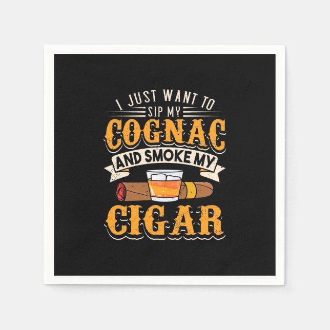 Cigar Lover | My Cognac And Smoke My Cigar Napkins (Front)