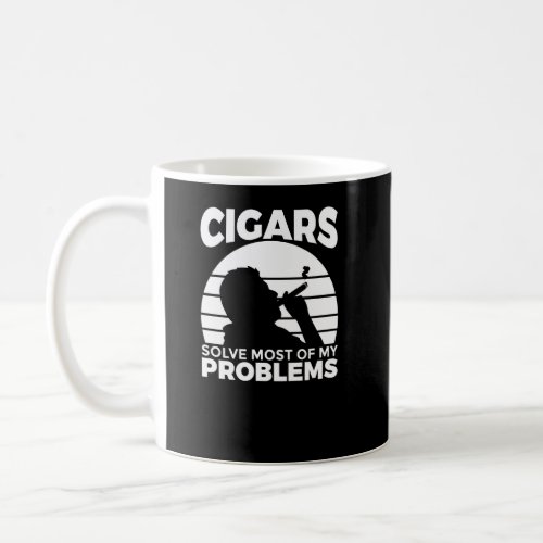 Cigar Smoker Saying For A Cigar Smoker  3  Coffee Mug