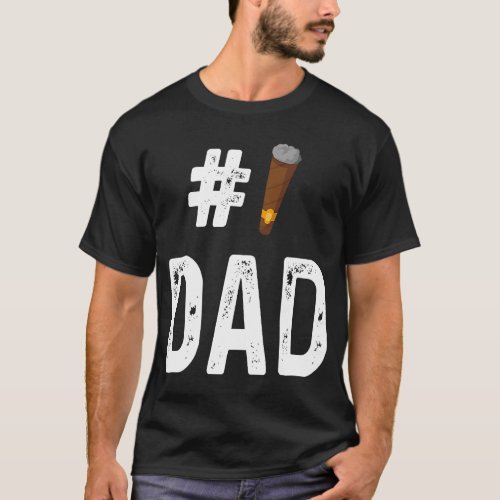 Cigar  Smoker Smoking  Number 1 Dad T_Shirt