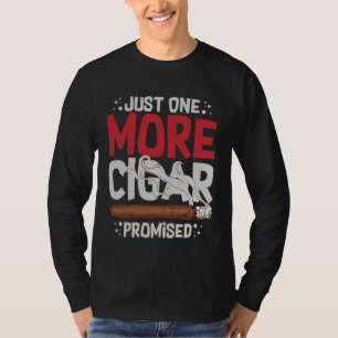 Cigar Smoker Smoking Quotes T-Shirt