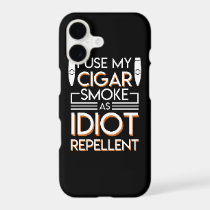 Cigar Smoker Use Cigar As Idiot Repellent iPhone 17 Case