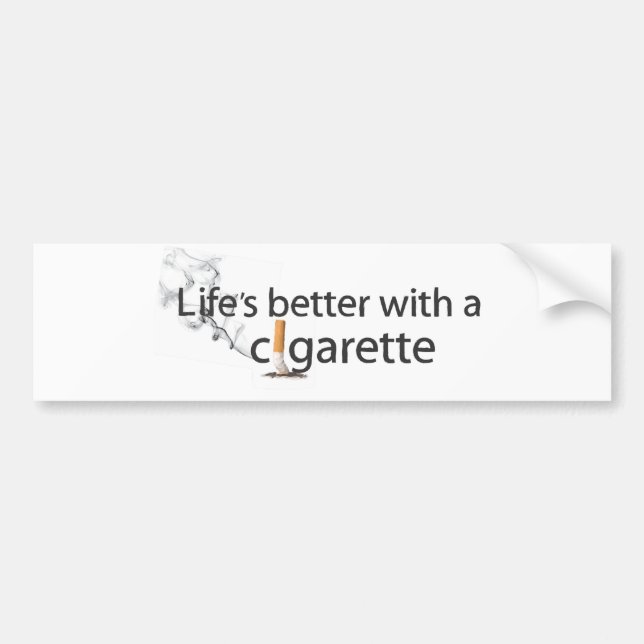 Cigarette Humor Bumper Sticker (Front)