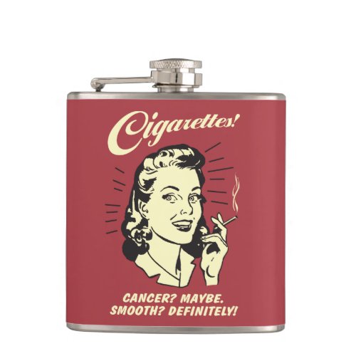 Cigarettes Cancer Maybe Smooth Def Hip Flask