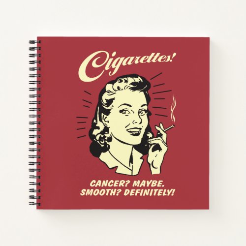 Cigarettes Cancer Maybe Smooth Def Notebook