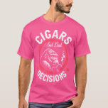 Cigars And Bad Decisions Small Black T-Shirt
