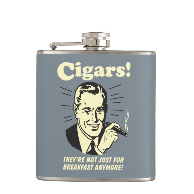 Cigars: Not Just Breakfast Anymore Hip Flask (Front)