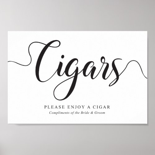 Cigars Sign Free Complimentary Cigars Wedding Poster