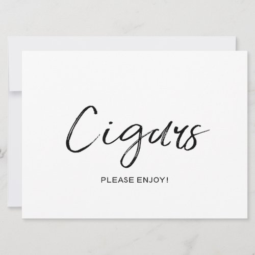 Cigars Wedding Sign  Stylish Hand Lettered Invitation