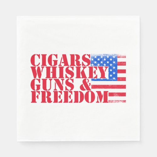 Cigars Whiskey Guns And Freedom Napkins