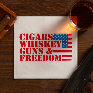 Cigars Whiskey Guns And Freedom Napkins