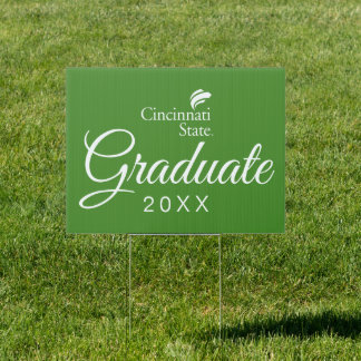 Cincinnati State Graduation Sign
