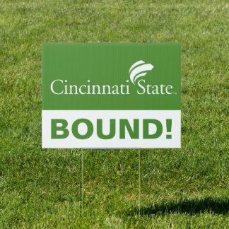 Cincinnati State Graduation Sign