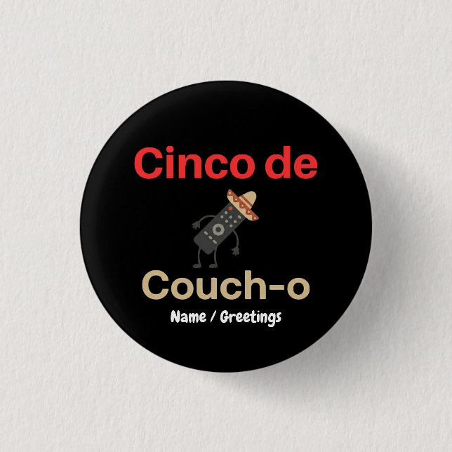 Cinco de Couch-o Remote Control Sombrero Funny Button (Front)