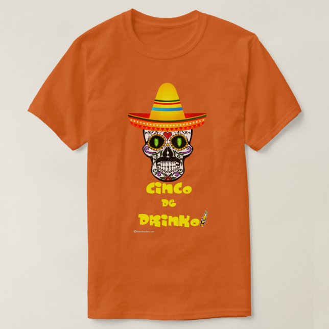 Cinco De Drinko (3) T-Shirt (Design Front)