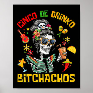 Cinco De Drinko Achos Cinco De Mayo Drinking  Poster