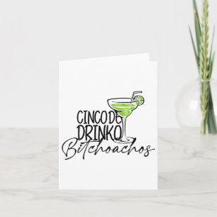 Cinco De Drinko Achos Funny Cinco De Mayo Drinking Card