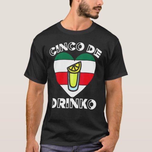 Cinco De Drinko Bartender Cinco De Mayo Fiesta Teq T_Shirt