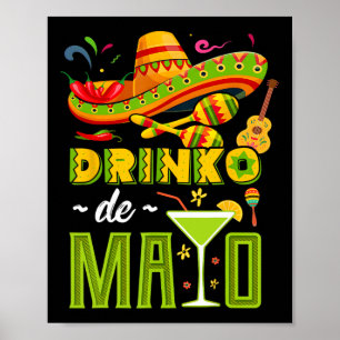 Cinco De Drinko Fiesta Mexican Cinco De Mayo Party Poster
