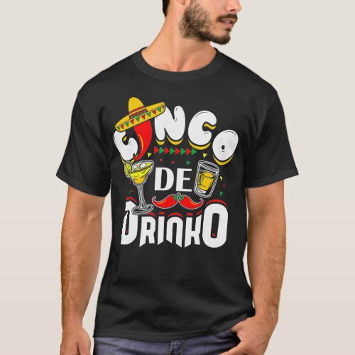 Cinco De Drinko Funny Mexican Cinco De Mayo T_Shirt