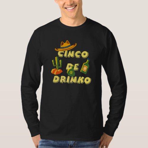 Cinco De Drinko Mayo Party  Cactus Mexican Party T_Shirt