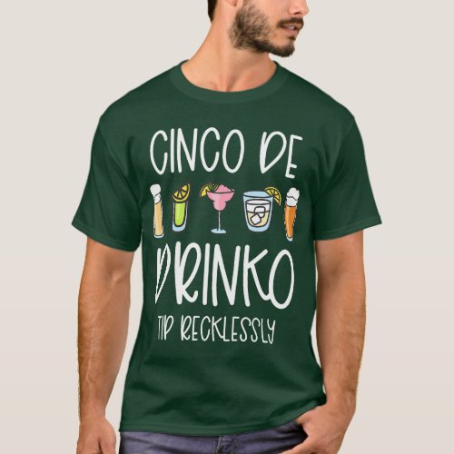 Cinco De Drinko Mayo Women Tip Your Bartender Funn T_Shirt