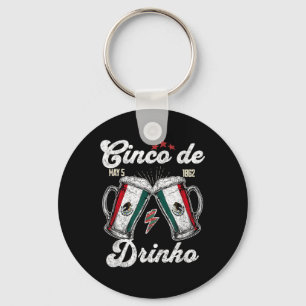 Cinco De Drinko Mexican Party 5 De Mayo Beer Drink Keychain
