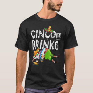 Cinco De Drinko Mexican Sombrero Mustache Mexico 1 T-Shirt
